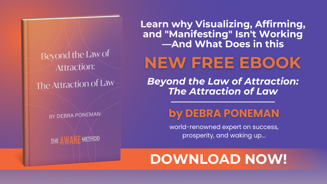 The Law of Attraction with Debra Poneman