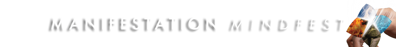 The Manifestation Mindfest