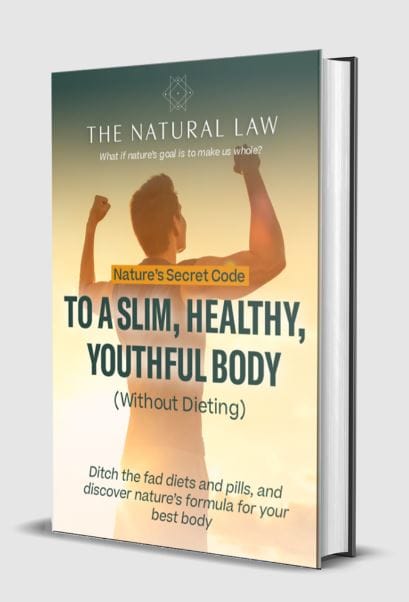 Nature's Secret Code To A Slim, Healthy, Youthful Body (Without Dieting)