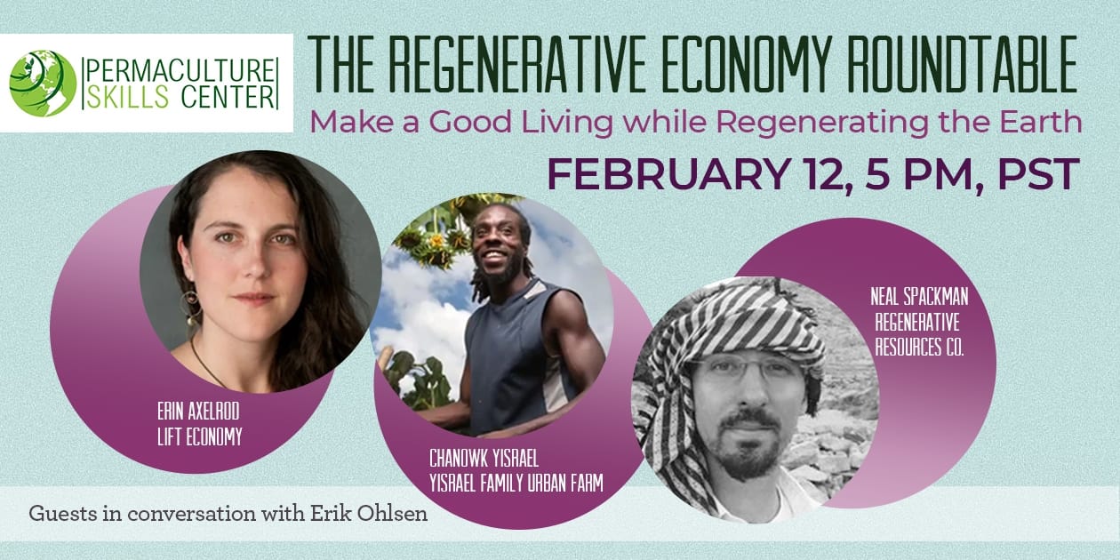 Make a Good Living while Regenerating the Earth