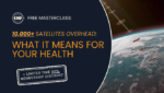 What Satellite EMFs Mean for Your Health