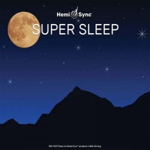 SuperSleep with HemiSync