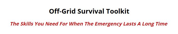 Off-Grid Survival  Kit