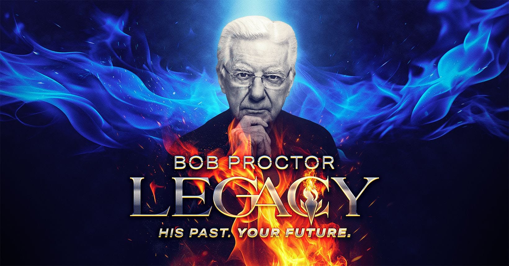 The Bob Proctor Legacy
